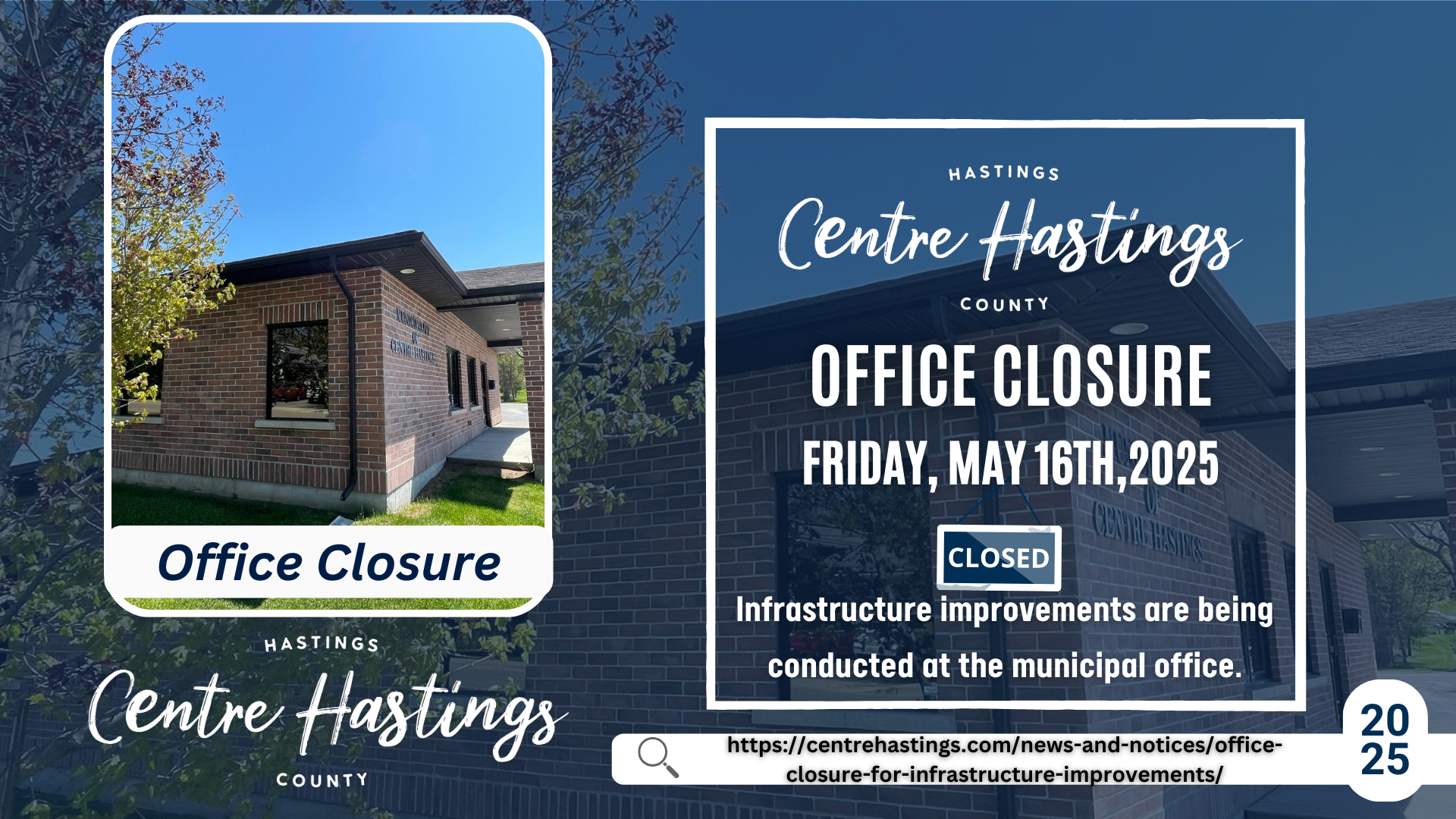Office Closure For Infrastructure Improvements