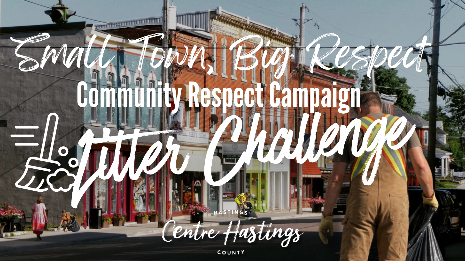 Small Town, Big Respect Community Litter Challenge Keeping Centre Hastings Clean, One Piece at a Time