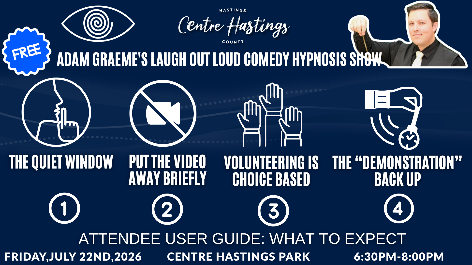 Laugh Out Loud Tonight at Centre Hastings Park with Adam Graeme - Comedy Hypnosis Show Before the Show: What You Need to Know