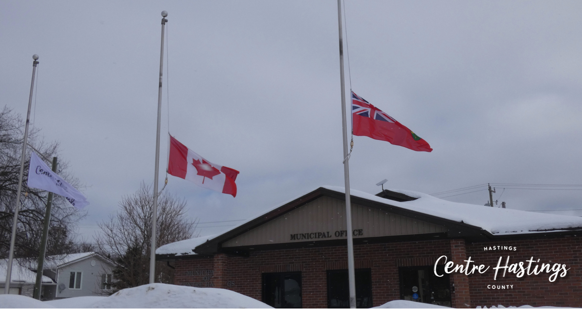 Municipality of Centre Hastings Lowers Flags to Half-Mast in Honour of Tumbler Ridge Tragedy