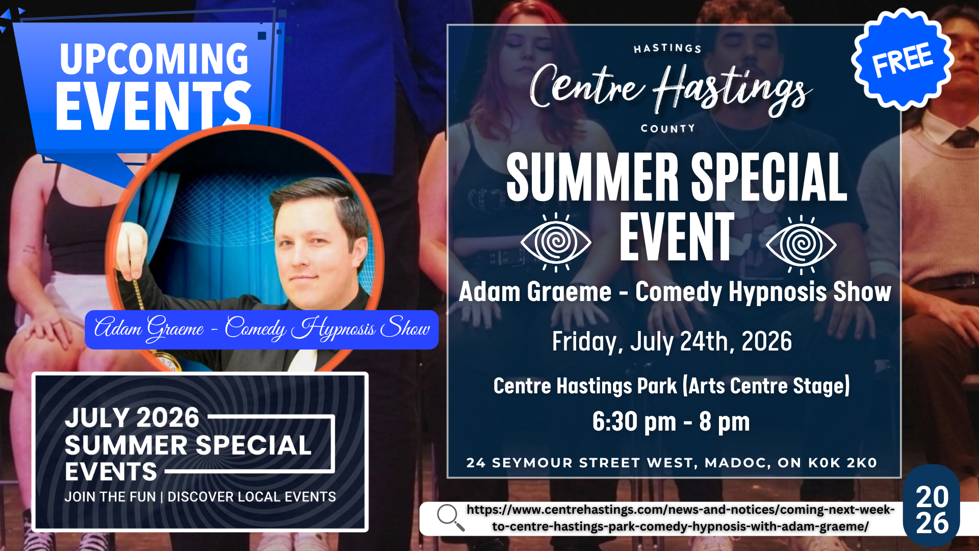  Coming Next Week to Centre Hastings Park: Comedy Hypnosis with Adam Graeme