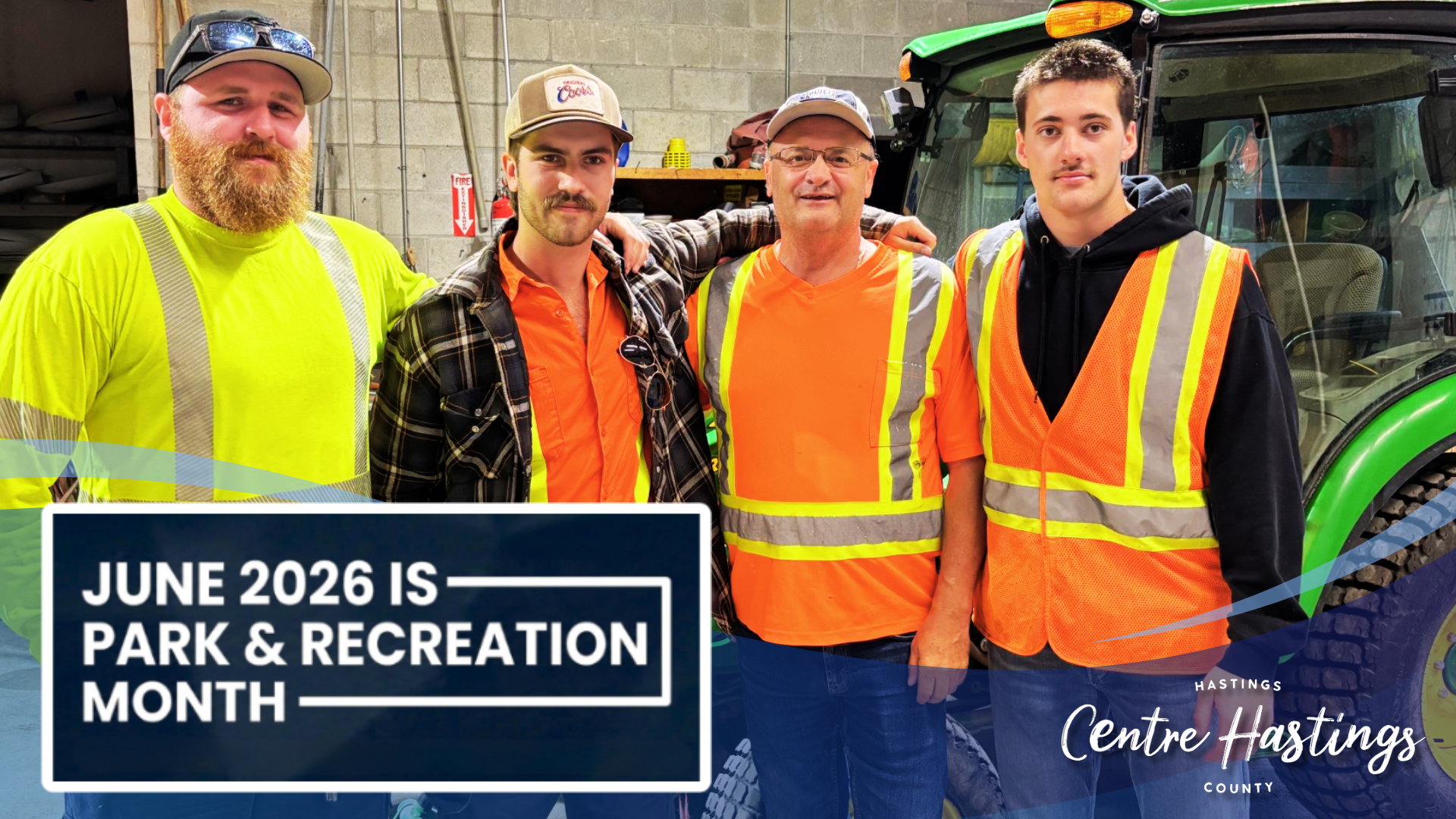 June is Parks & Recreation Month—Celebrating Centre Hastings Parks & Staff