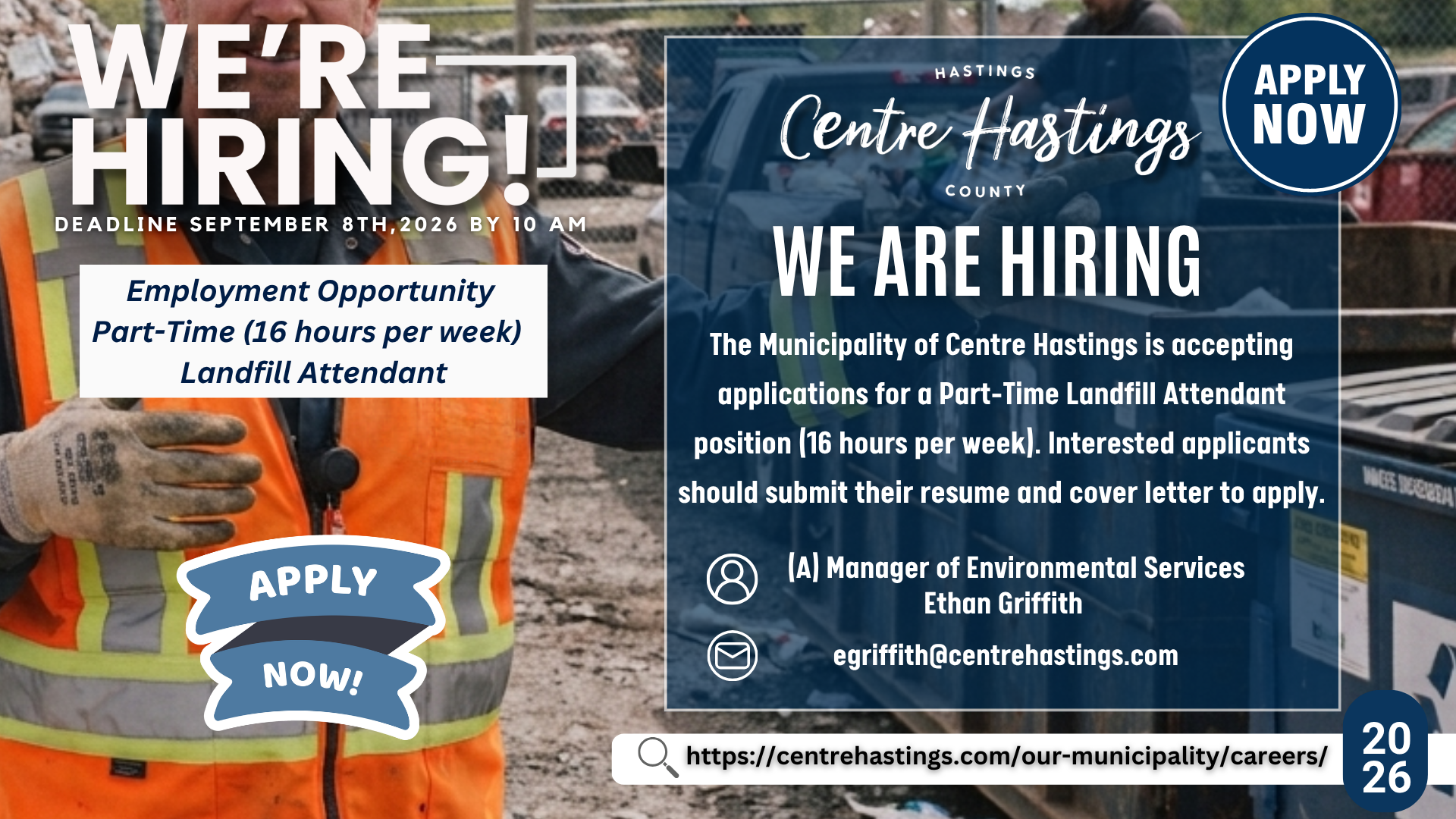 WE ARE HIRING: Employment Opportunity Part-Time (16 hours per week) Landfill Attendant