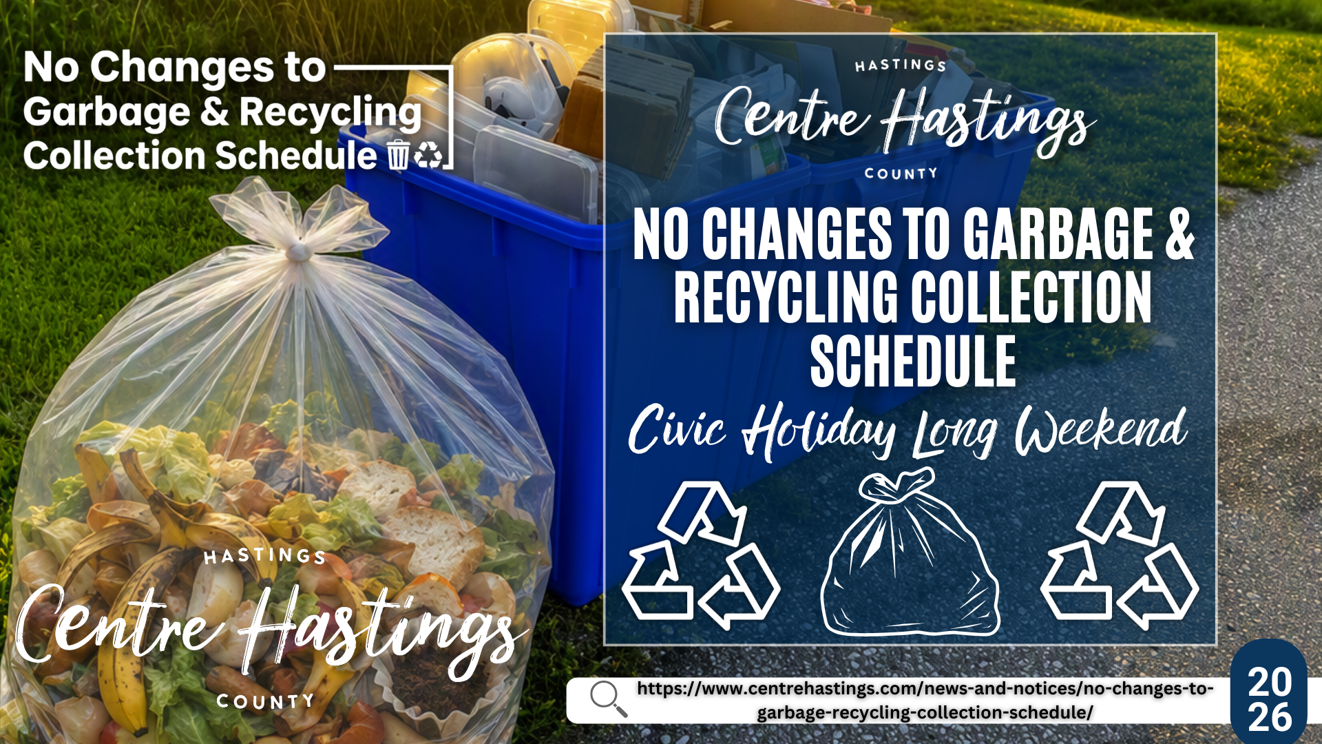 No Changes to Garbage & Recycling Collection Schedule