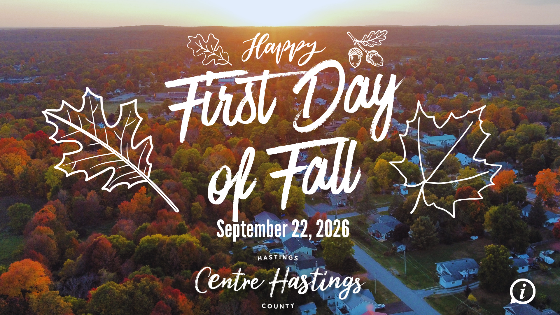  Centre Hastings Welcomes the First Day of Fall | September 22, 2026 